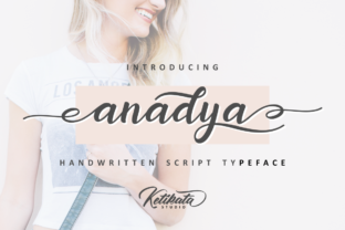 Anadya: A Script Font That Breathes Life Into Your Creations