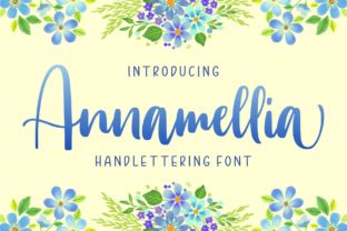 Annamellia: A Handwritten Font That Feels Like Your Own Hand