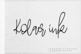 Font Choice That Changes Everything: Kolaer Ink for Your Brand